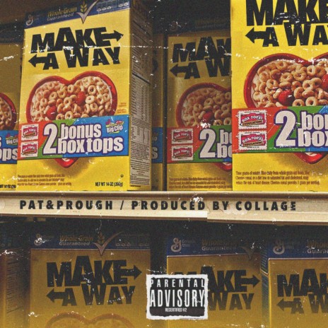 Make a way ft. Pat | Boomplay Music