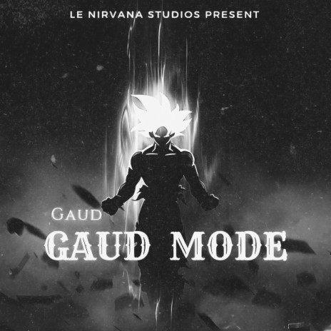 Gaud Mode | Boomplay Music