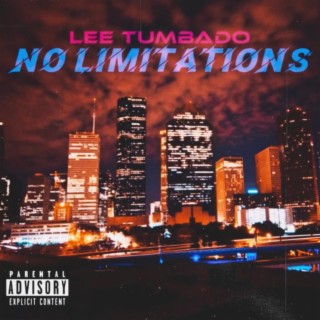 No Limitations