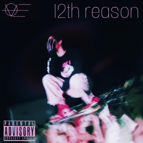 12th Reason | Boomplay Music