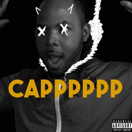 CAPPPPPP | Boomplay Music