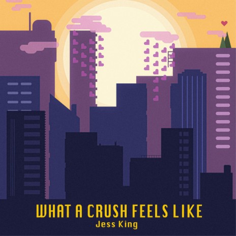 What A Crush Feels Like | Boomplay Music