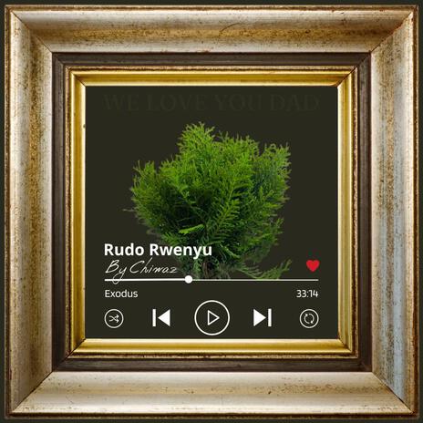 Rudo Rwenyu | Boomplay Music