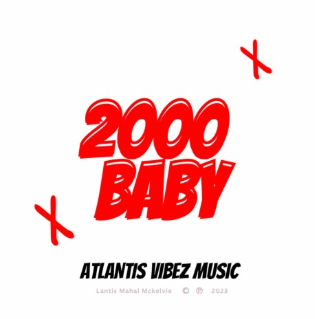 2000 Baby | Boomplay Music