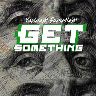 Get Something