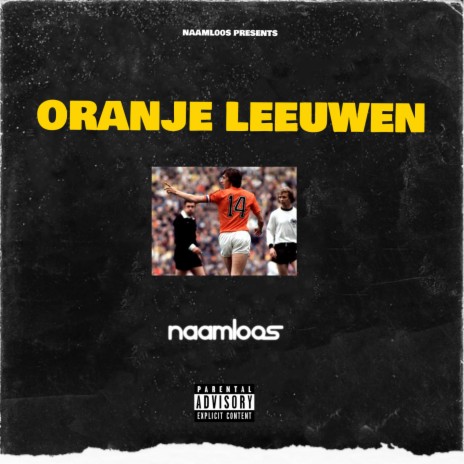 Oranje Leeuwen | Boomplay Music