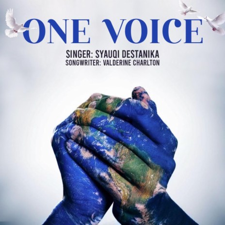 One Voice (Radio Edit) ft. Syauqi Destanika | Boomplay Music