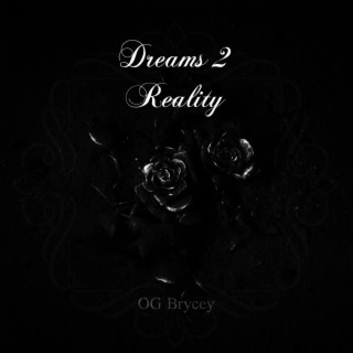 Dreams 2 Reality Deluxe