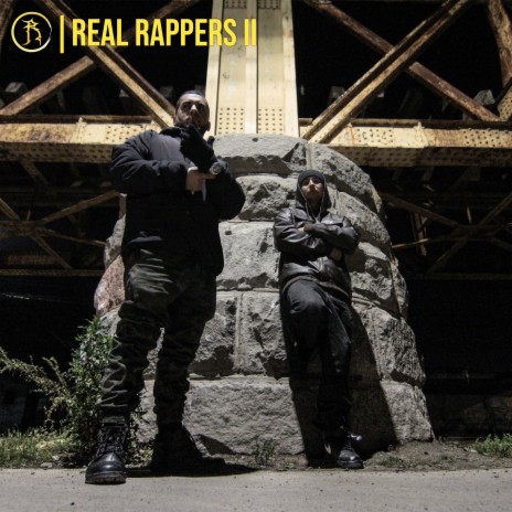 Real Rappers II | Boomplay Music