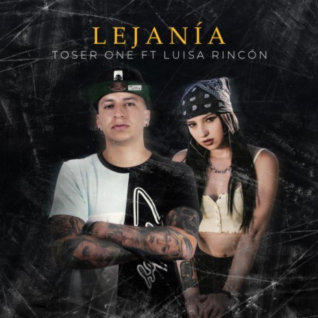 Lejanía ft. Luisa Rincón | Boomplay Music