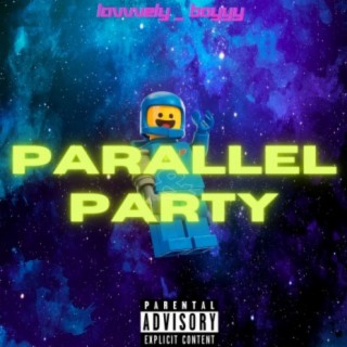 Parallel and Party