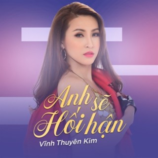 Anh Sẽ Hối Hận