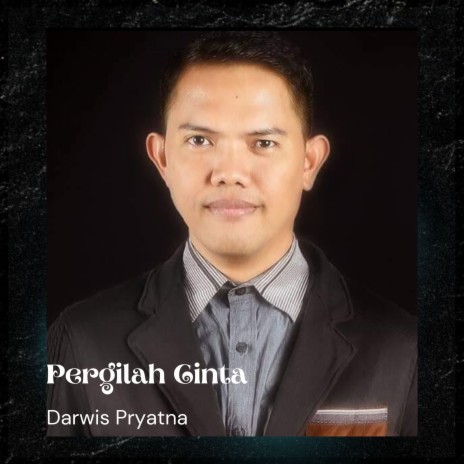 Pergilah Cinta