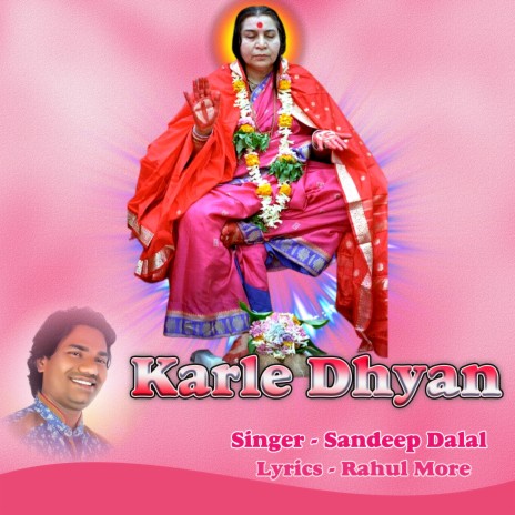 Karle Dhyan | Boomplay Music