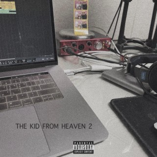 THE KID FROM HEAVEN 2