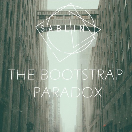 The Bootstrap Paradox | Boomplay Music