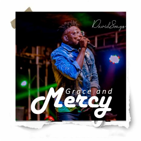 GRACE AND MERCY | Boomplay Music