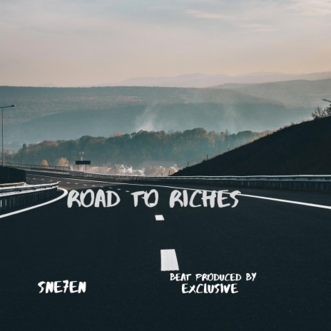 Road to riches ft. Exclusive
