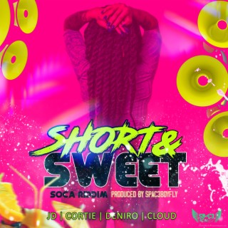 Short & Sweet Riddim