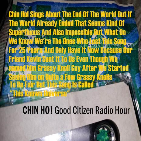 This Known Universe (Good Citizen Radio Hour) | Boomplay Music