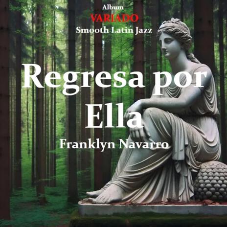 REGRESA POE ELLA