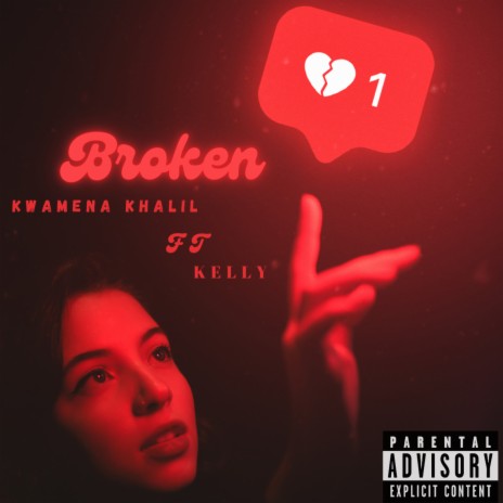 Broken ft. Kelly | Boomplay Music
