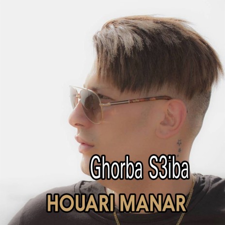 Ghorba S3iba | Boomplay Music