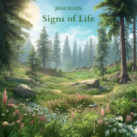 Signs of Life | Boomplay Music