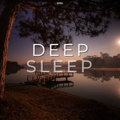 Music For Deep Sleep | Boomplay Music