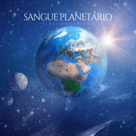 Sangue Planetário | Boomplay Music