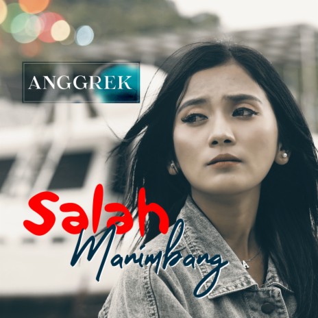 Salah Manimbang | Boomplay Music