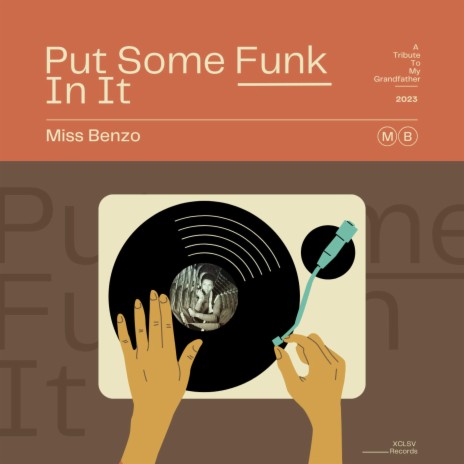 Put Some Funk In It | Boomplay Music