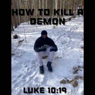 How To Kill A Demon lyrics | Boomplay Music