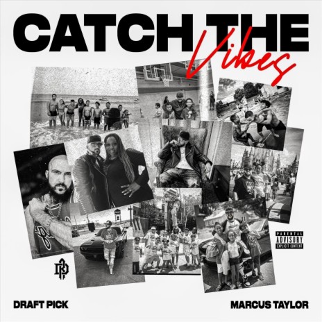 Catch The VIbez (feat. Marcus Taylor) | Boomplay Music