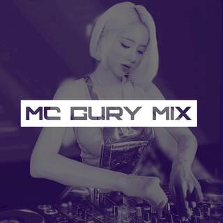 MC Gury (Mix)