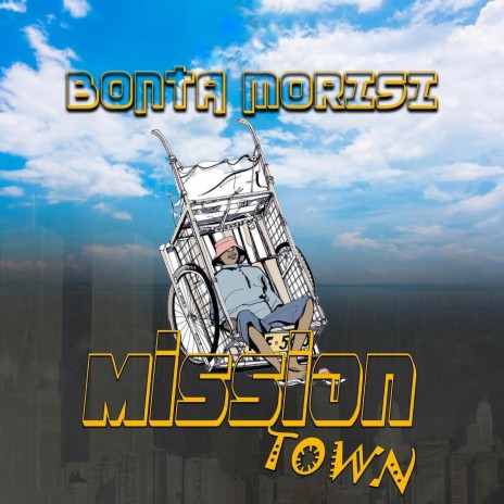 Mission Town | Boomplay Music