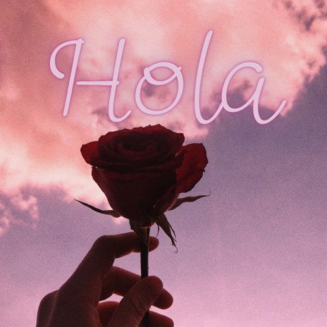 Hola | Boomplay Music