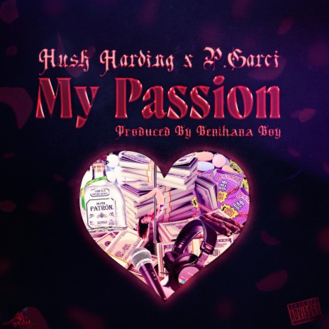 My Passion ft. PGarci