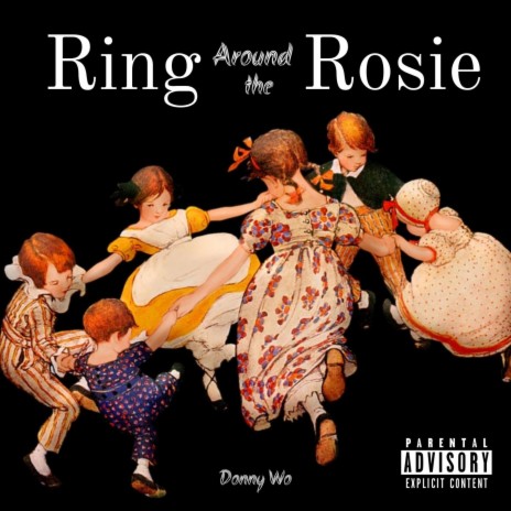 Ring Around The Rosie | Boomplay Music