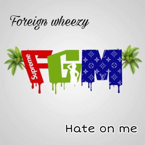 HATE ON ME | Boomplay Music