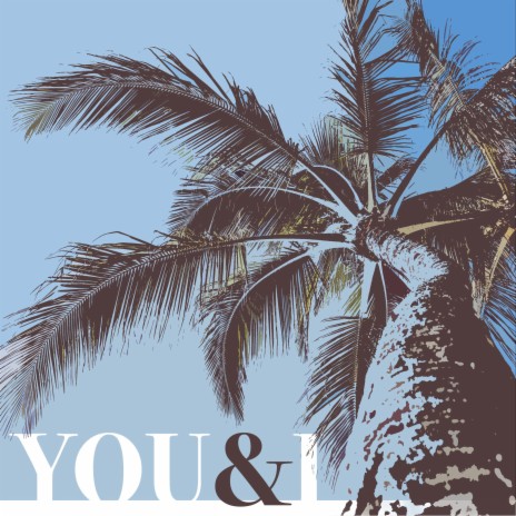 You And I (feat. Julian Valencia) | Boomplay Music