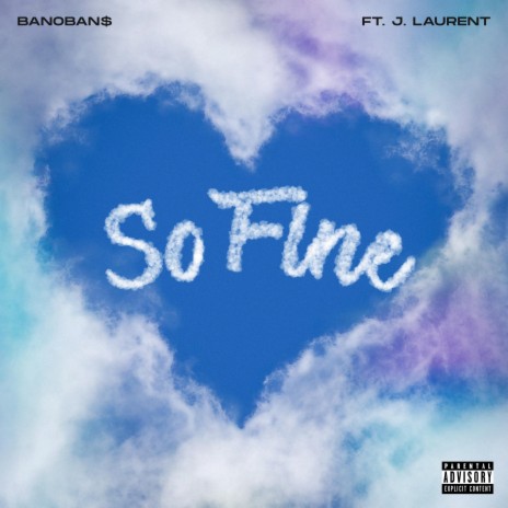 So Fine ft. J.Laurent