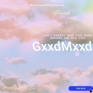 GxxdMxxd (Radio Edit) lyrics | Boomplay Music