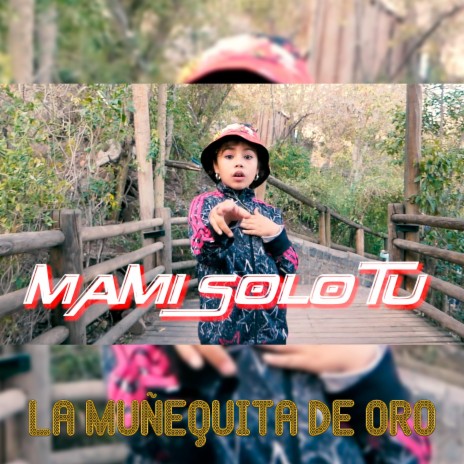 Mami Solo Tu | Boomplay Music