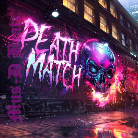 Death Match | Boomplay Music