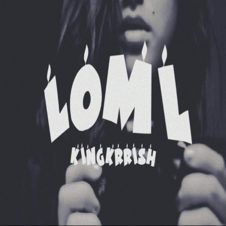 Loml | Boomplay Music