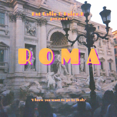 Roma ft. Kat Galie | Boomplay Music