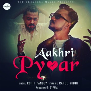 Aakhri Pyar