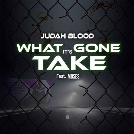 What it's gone take ft. Moses | Boomplay Music