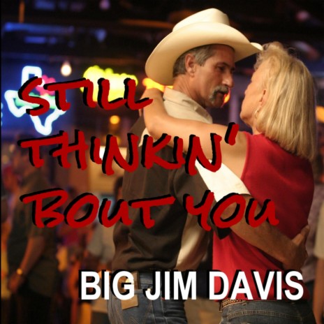 Still Thinkin' Bout You | Boomplay Music